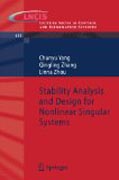 Stability analysis and design for nonlinear singular systems
