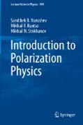 Introduction to polarization physics