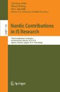 Nordic contributions in is research: Third Scandinavian Conference on information Systems, SCIS 2012, Sigtuna, Sweden, August 17?20, 2012, Proceedings