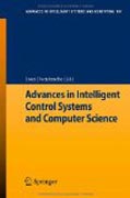 Advances in intelligent control systems and computer science
