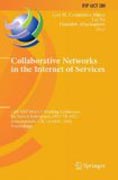 Collaborative networks in the internet of services: 13th IFIP WG 5.5 Working Conference on Virtual Enterprises, PRO-VE 2012, Bournemouth, UK, October 1-3, 2012, Proceedings