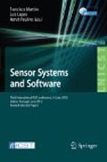 Sensor systems and software: Third International ICST Conference, S-Cube 2012, Lisbon, Portugal, June 4-5, 2012, Revised Selected Papers