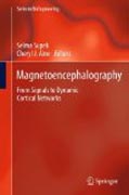 Magnetoencephalography: from signals to dynamic cortical networks