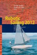 Robotic sailing 2012: Proceedings of the 5th International Robotic Sailing Conference