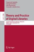 Theory and practice of digital libraries: Second International Conference, TPDL 2012, Paphos, Cyprus, September 23-27, 2012, Proceedings