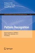 Pattern recognition: Chinese Conference, CCPR 2012, Beijing, China, September 24-26, 2012. Proceedings