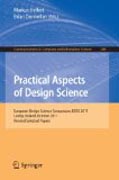 Practical aspects of design science: European Design Science Symposium, EDSS 2011, Leixlip, Ireland, October 14, 2011, Revised Selected Papers