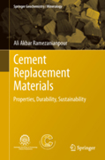 Cement Replacement Materials: Properties, Durability, Sustainability