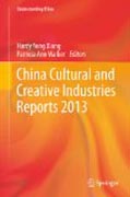 China Cultural and Creative Industry Reports 2013