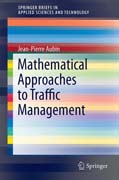 Mathematical Approaches to Traffic Management