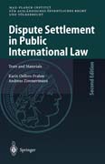 Dispute Settlement in Public International Law: Texts and Materials