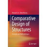 Comparative Design of Structures: Concepts and Methodologies