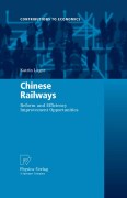 Chinese railways: reform and efficiency improvement opportunities
