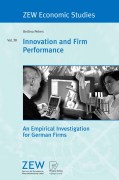 Innovation and firm performance: an empirical investigation for german firms