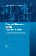 Competitiveness in the tourism sector: a comprehensive approach from economic and management points
