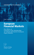European stock markets: the effects of European Union membership on central and eastern european countries