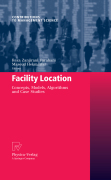 Facility location: concepts, models, algorithms and case studies