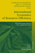 International economics of resource efficiency: eco-innovation policies for a green economy