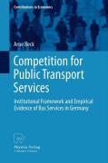 Competition for public transport services: institutional framework and empirical evidence of bus services in Germany