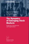 The dynamics of emerging stock markets: empirical assessments and implications