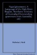 Ngan’gityemerr: a language of the Daly River region, Northern Territory of Australia