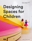 Designing Spaces for Children: A Child’s Eye View