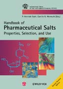 Handbook of pharmaceutical salts: properties, selection, and use