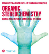 Organic Stereochemistry: Guiding Principles and Biomedicinal Relevance