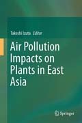 Air Pollution Impacts on Plants in East Asia