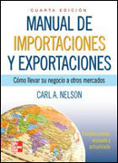 Manual de importaciones y exportaciones: cómo llevar su negocio a otros mercados