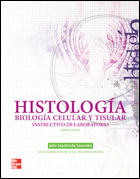 Histología y biología celular: instructivo de laboratorio
