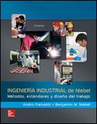 Ingeniería industrial de Niebel: Métodos, Estándares y diseño de trabajo - 13ª Edición