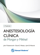 Anestesiología clínica de Morgan y Mikhail
