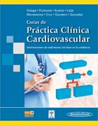 Guías de práctica clínica cardiovascular: intervenciones en enfermería con base en la evidencia