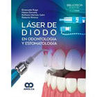Láser de Diodo en Odontología y Estomatología