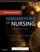 Potter and Perrys Fundamentals of Nursing: Second South Asia Edition