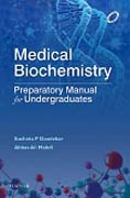Medical Biochemistry: Preparatory Manual for Undergraduates
