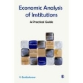 Economic analysis of institutions: a practical guide