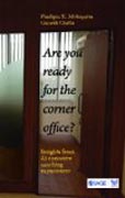 Are you ready for the corner office?