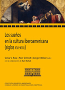 Los sueños en la cultura iberoamericana siglos XVI-XVIII