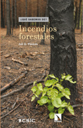 Incendios forestales: una introducción a la ecología del fuego