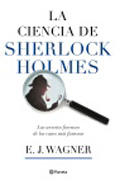 La ciencia de Sherlock Holmes: los secretos forenses de los casos más famosos