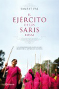 El ejército de los saris rosas: la conmovedora lucha de una mujer por la justicia en la India