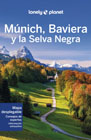 Múnich, Baviera y la Selva Negra