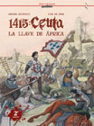 1415: Ceuta: La llave de África