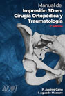 Manual de Impresión 3D en Cirugía Ortopédica y Traumatología