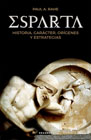 Esparta: Historia, carácter, orígenes y estrategias