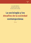 La sociología y los desafíos de la sociedad contemporánea