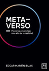 Metaverso: Pioneros en un viaje más allá de la realidad