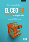 El CEO 3D: Lidera el cambio en tu organización